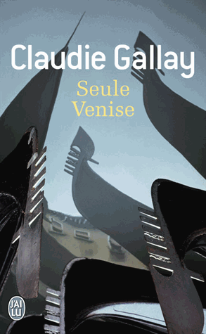 Venise : à lire avant de partir